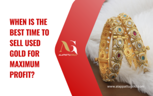 Read more about the article When Is the Best Time to Sell Used Gold for Maximum Profit?